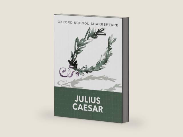 Julius Caesar (2010 edition): Oxford School Shakespeare (Oxford School Shakespeare Series) by William Shakespeare | barcode:9780198328681 | source:'9780198328681-right-three-quarter.jpg