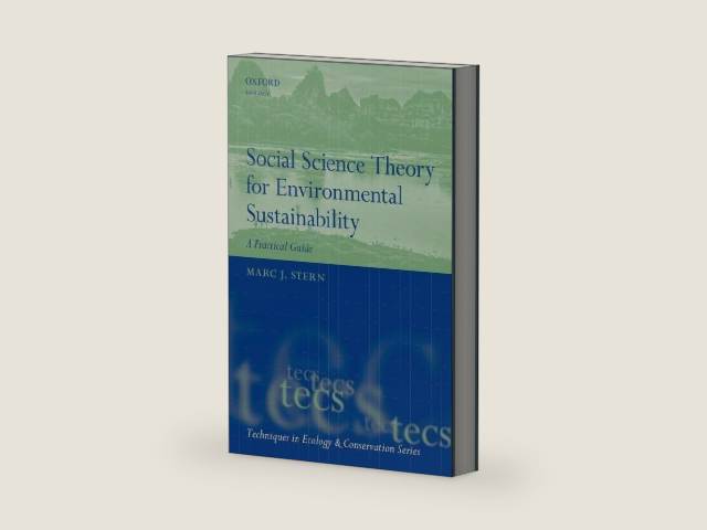 Social Science Theory for Environmental Sustainability: A Practical Guide (Techniques in Ecology & Conservation) by Marc J. Stern | barcode:9780198793199 | source:'9780198793199-right-three-quarter.jpg