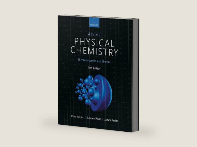 Atkins' Physical Chemistry 11e: Volume 1: Thermodynamics and Kinetics by Peter Atkins | barcode:9780198817895 | source:'9780198817895-right-three-quarter.jpg