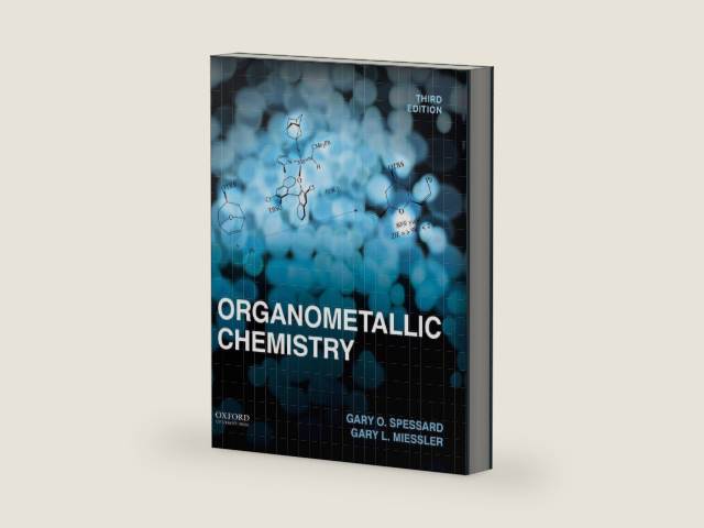 Organometallic Chemistry by Gary O. Spessard | barcode:9780199342679 | source:'9780199342679-right-three-quarter.jpg