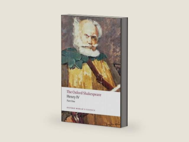 The Oxford Shakespeare: Henry IV, Part 1 (Oxford World's Classics) by William Shakespeare | barcode:9780199536139 | source:'9780199536139-right-three-quarter.jpg