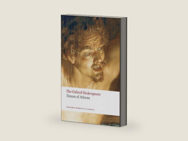 Timon of Athens: The Oxford Shakespeare by William Shakespeare | barcode:9780199537440 | source:'9780199537440-right-three-quarter.jpg