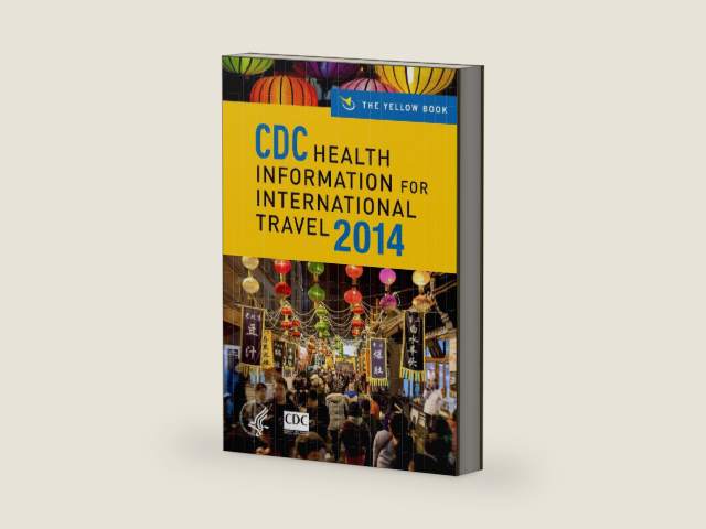 CDC Health Information for International Travel 2014: The Yellow Book by Centers for Disease Control and Prevention | barcode:9780199989942 | source:'9780199989942-right-three-quarter.jpg