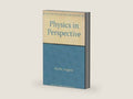 Physics in Perspective by Eugene Hecht | barcode:9780201028300 | source:'9780201028300-right-three-quarter.jpg
