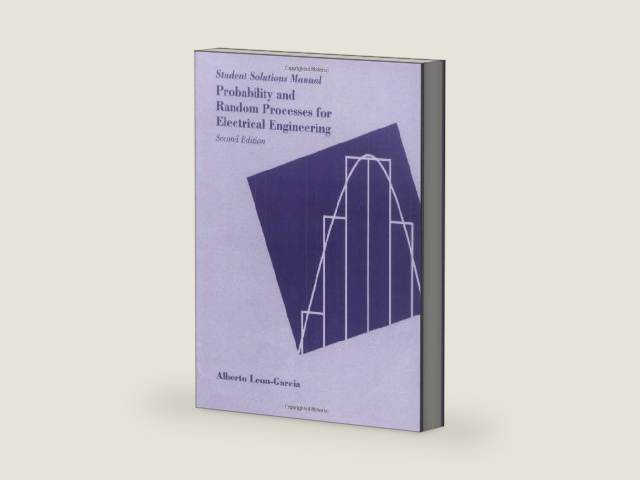 Probability and Random Processes for Electrical Engineering by Leon Garcia | barcode:9780201557381 | source:'9780201557381-right-three-quarter.jpg