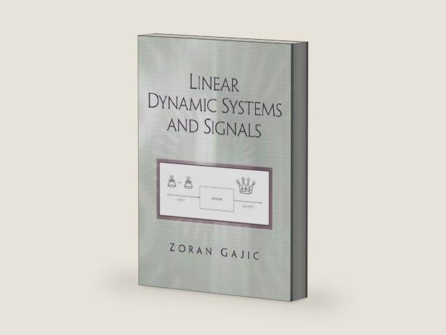 Linear Dynamic Systems and Signals by Zoran Gajic | barcode:9780201618549 | source:'9780201618549-right-three-quarter.jpg
