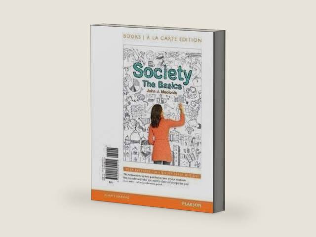 Society: The Basics by John J. Macionis | barcode:9780205900053 | source:'9780205900053-right-three-quarter.jpg