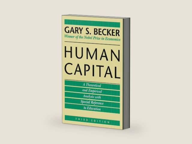 Human Capital: A Theoretical and Empirical Analysis, with Special Reference to Education by Gary S. Becker | barcode:9780226041223 | source:'9780226041223-right-three-quarter.jpg