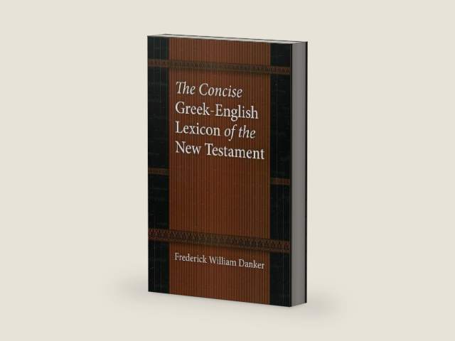 The Concise Greek-English Lexicon of the New Testament by Frederick William Danker | barcode:9780226136158 | source:'9780226136158-right-three-quarter.jpg