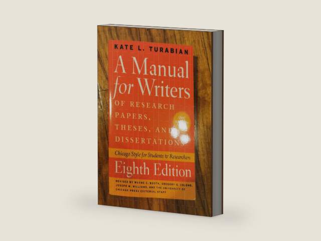 A Manual for Writers of Research Papers, Theses, and Dissertations, Eighth Edition: Chicago Style for Students and Researchers (Chicago Guides to Writing, Editing, and Publishing) by Kate L. Turabian | barcode:9780226816388 | source:'9780226816388-right-three-quarter.jpg