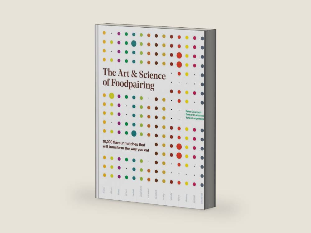 The Art and Science of Foodpairing: 10,000 flavour matches that will transform the way you eat by Peter Coucquyt | barcode:9780228100843 | source:'9780228100843-right-three-quarter.jpg