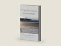Confessions: St Augustine by Benignus O'Rourke | barcode:9780232530339 | source:'9780232530339-right-three-quarter.jpg