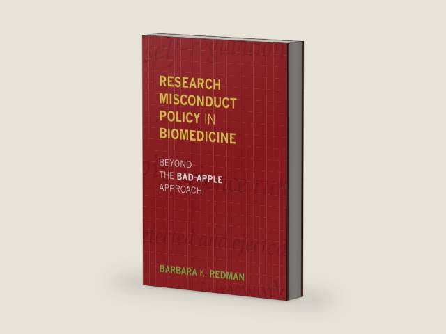 Research Misconduct Policy in Biomedicine: Beyond the Bad-Apple Approach (Basic Bioethics) by Barbara K. Redman | barcode:9780262317764 | source:'9780262317764-right-three-quarter.jpg