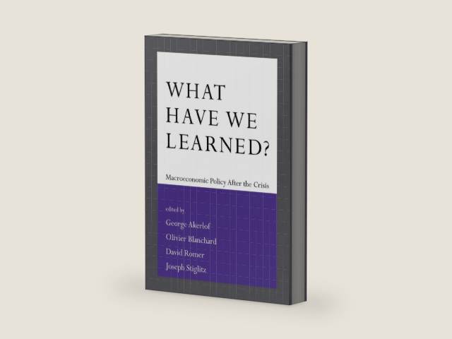 What Have We Learned?: Macroeconomic Policy after the Crisis by George A. Akerlof | barcode:9780262529853 | source:'9780262529853-right-three-quarter.jpg