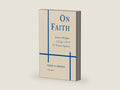 On Faith: Summa Theologiae Part 2-2, Questions 1-16 of St. Thomas Aquinas by Saint Thomas Aquinas | barcode:9780268015039 | source:'9780268015039-right-three-quarter.jpg