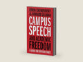 Campus Speech and Academic Freedom: A Guide for Difficult Times by Erwin Chemerinsky | barcode:9780300270983 | source:'9780300270983-right-three-quarter.jpg