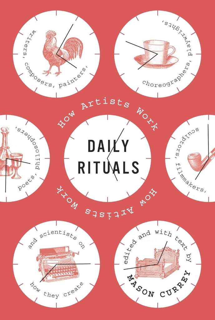 Daily Rituals: How Artists Work by Mason Currey | barcode:9780307273604 | source:'9780307273604.jpg