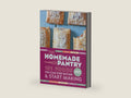 The Homemade Pantry: 101 Foods You Can Stop Buying and Start Making: A Cookbook by Alana Chernila | barcode:9780307887269 | source:'9780307887269-right-three-quarter.jpg