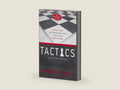 Tactics, 10th Anniversary Edition: A Game Plan for Discussing Your Christian Convictions by Gregory Koukl | barcode:9780310101468 | source:'9780310101468-right-three-quarter.jpg