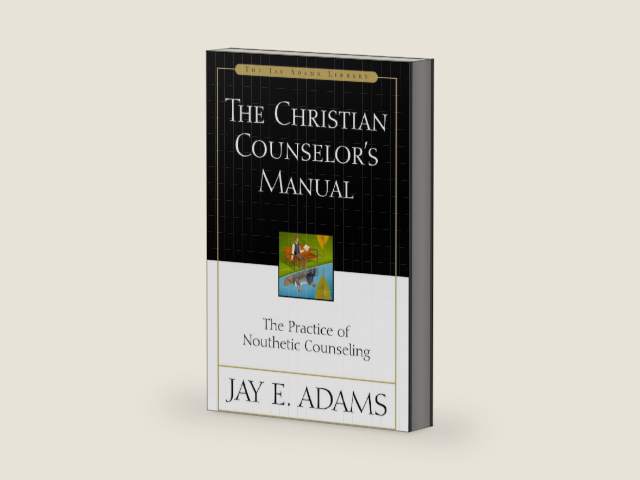 The Christian Counselor's Manual: The Practice of Nouthetic Counseling by Jay E. Adams | barcode:9780310176107 | source:'9780310176107-right-three-quarter.jpg