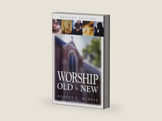Worship Old and New by Robert E. Webber | barcode:9780310178736 | source:'9780310178736-right-three-quarter.jpg
