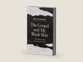 The Gospel and My Black Skin: Confronting the Past, Reclaiming the Future by JP Foster | barcode:9780310180302 | source:'9780310180302-right-three-quarter.jpg