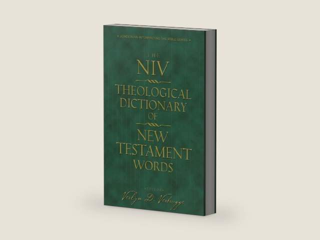 NIV Theological Dictionary of New Testament Words, The by Verlyn D. Verbrugge | barcode:9780310216506 | source:'9780310216506-right-three-quarter.jpg