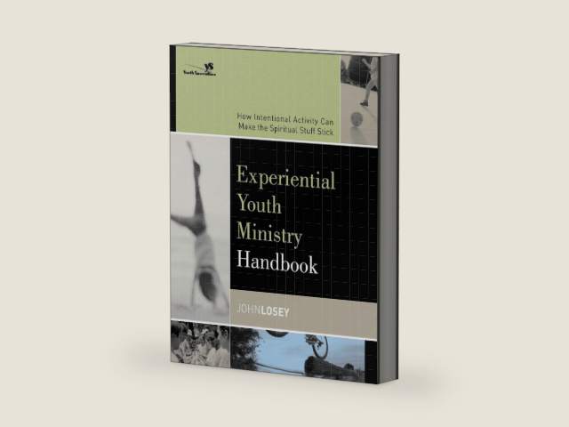 Experiential Youth Ministry Handbook: How Intentional Activity Can Make the Spiritual Stuff Stick (Youth Specialties) by John Losey | barcode:9780310255321 | source:'9780310255321-right-three-quarter.jpg
