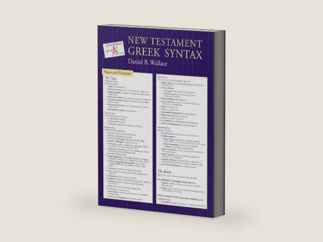 New Testament Greek Syntax Laminated Sheet (Zondervan Get an A! Study Guides) by Daniel B. Wallace | barcode:9780310292081 | source:'9780310292081-right-three-quarter.jpg