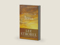 In Defense of Jesus: Investigating Attacks on the Identity of Christ (Case for ... Series) by Lee Strobel | barcode:9780310344681 | source:'9780310344681-right-three-quarter.jpg