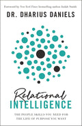Relational Intelligence: The People Skills You Need for the Life of Purpose You Want by Dharius Daniels | barcode:9780310357827 | source:'9780310357827.jpg