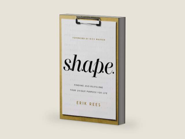 S.H.A.P.E.: Finding and Fulfilling Your Unique Purpose for Life by Erik Rees | barcode:9780310361244 | source:'9780310361244-right-three-quarter.jpg