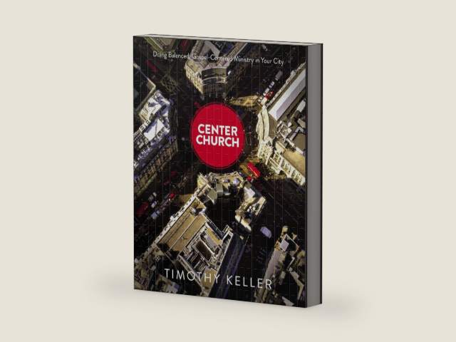Center Church: Doing Balanced, Gospel-Centered Ministry in Your City by Timothy Keller | barcode:9780310494188 | source:'9780310494188-right-three-quarter.jpg