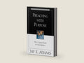 Preaching with Purpose by Jay E. Adams | barcode:9780310510918 | source:'9780310510918-right-three-quarter.jpg
