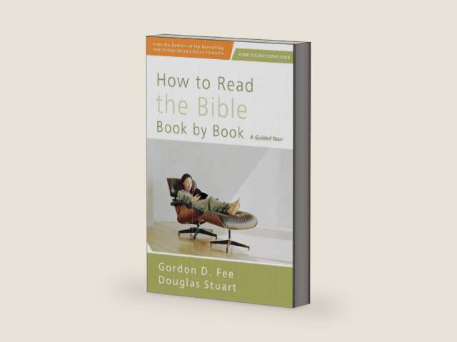 How to Read the Bible Book by Book: A Guided Tour by Gordon D. Fee | barcode:9780310518082 | source:'9780310518082-right-three-quarter.jpg