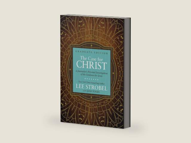 The Case for Christ Graduate Edition: A Journalist’s Personal Investigation of the Evidence for Jesus (Case for … Series for Students) by Lee Strobel | barcode:9780310761808 | source:'9780310761808-right-three-quarter.jpg