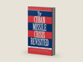 The Cuban Missile Crisis Revisited by J. Nathan | barcode:9780312060695 | source:'9780312060695-right-three-quarter.jpg
