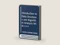 Introduction to Data Structures and Algorithm Analysis With C++ by George J. Pothering | barcode:9780314045744 | source:'9780314045744-right-three-quarter.jpg