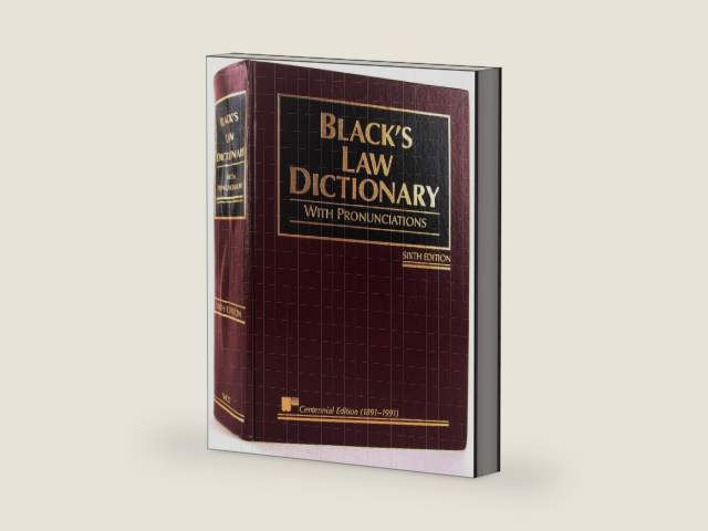 Black's Law Dictionary with Pronunciations, 6th Edition (Centennial Edition 1891-1991) by Henry Campbell Black | barcode:9780314762719 | source:'9780314762719-right-three-quarter.jpg