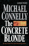 The Concrete Blonde (A Harry Bosch Novel, 3) by Michael Connelly | barcode:9780316120418 | source:'9780316120418.jpg