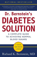 Dr. Bernstein's Diabetes Solution: The Complete Guide to Achieving Normal Blood Sugars by Richard K. Bernstein MD | barcode:9780316182690 | source:'9780316182690.jpg