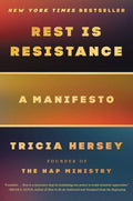 Rest Is Resistance: A Manifesto by Tricia Hersey | barcode:9780316365215 | source:'9780316365215.jpg