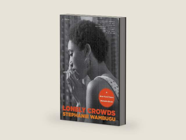 Lonely Crowds: A Novel by Stephanie Wambugu | barcode:9780316581349 | source:'9780316581349-right-three-quarter.jpg