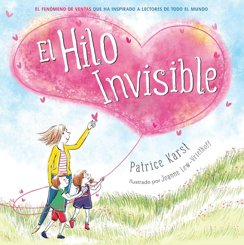 El Hilo Invisible (The Invisible String) (Spanish Edition) by Patrice Karst | barcode:9780316600842 | source:'9780316600842.jpg