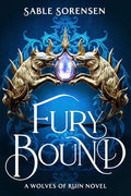 Fury Bound (The Wolves of Ruin Book 2) by Sable Sorensen | barcode:9780316601436 | source:'9780316601436.jpg