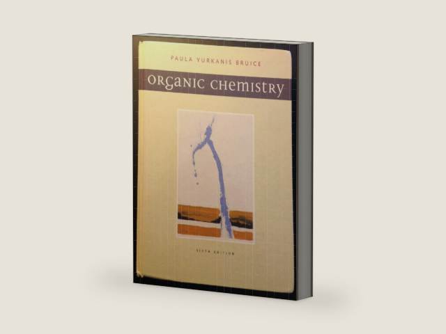 Organic Chemistry (6th Edition) by Paula Yurkanis Bruice | barcode:9780321663139 | source:'9780321663139-right-three-quarter.jpg