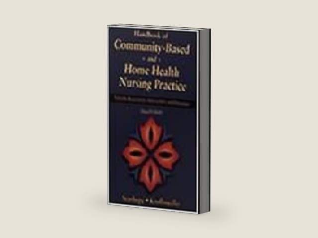Handbook of Community-Based and Home Health Nursing Practice: Tools for Assessment, Intervention, and Education by Marcia Stanhope PhD RN FAAN | barcode:9780323008754 | source:'9780323008754-right-three-quarter.jpg
