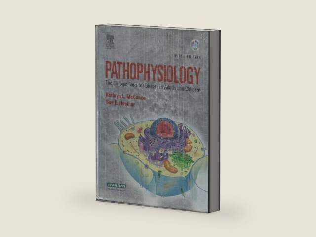 Pathophysiology: The Biologic Basis for Disease in Adults And Children Fifth Edition by Kathryn L. McCance | barcode:9780323035071 | source:'9780323035071-right-three-quarter.jpg