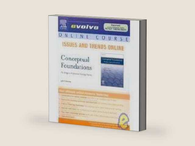 Issues and Trends Online for Creasia Conceptual Foundations: The Bridge to Professional Nursing Practice (Access Code) by Joan L. Creasia PhD RN | barcode:9780323043809 | source:'9780323043809-right-three-quarter.jpg
