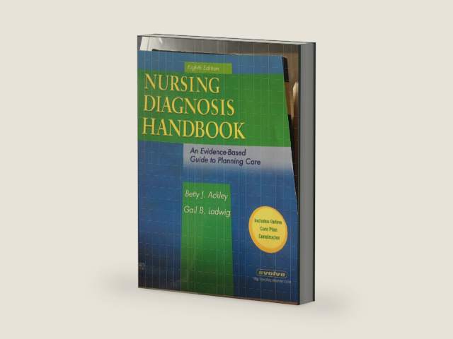 Nursing Diagnosis Handbook: An Evidence-Based Guide to Planning Care, Eighth Edition by Betty J. Ackley | barcode:9780323048262 | source:'9780323048262-right-three-quarter.jpg
